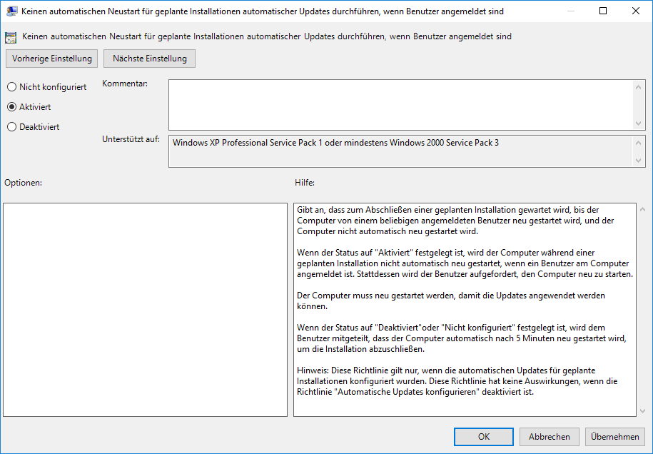 Fenster Keinen automatischen Neustart für geplante Installationen automatischer Updates durchführen, wenn Benutzer angemeldet sind. Schaltflächen Vorherige Einstellung, Nächste Einstellung. 3 Radiobuttons, senkrecht, Nicht konfiguriert, ausgewählt ist Aktiviert, Deaktiviert. Rechts daneben, Kommentar, Eingabefeld leer. Darunter zwei Teile. Linker Teil, Feld Optionen, Feld leer. Rechter Teil, Feld Hilfe, Erklärungstext. Abschließend unten rechts, Schaltflächen OK, Abbrechen, Übernehmen.