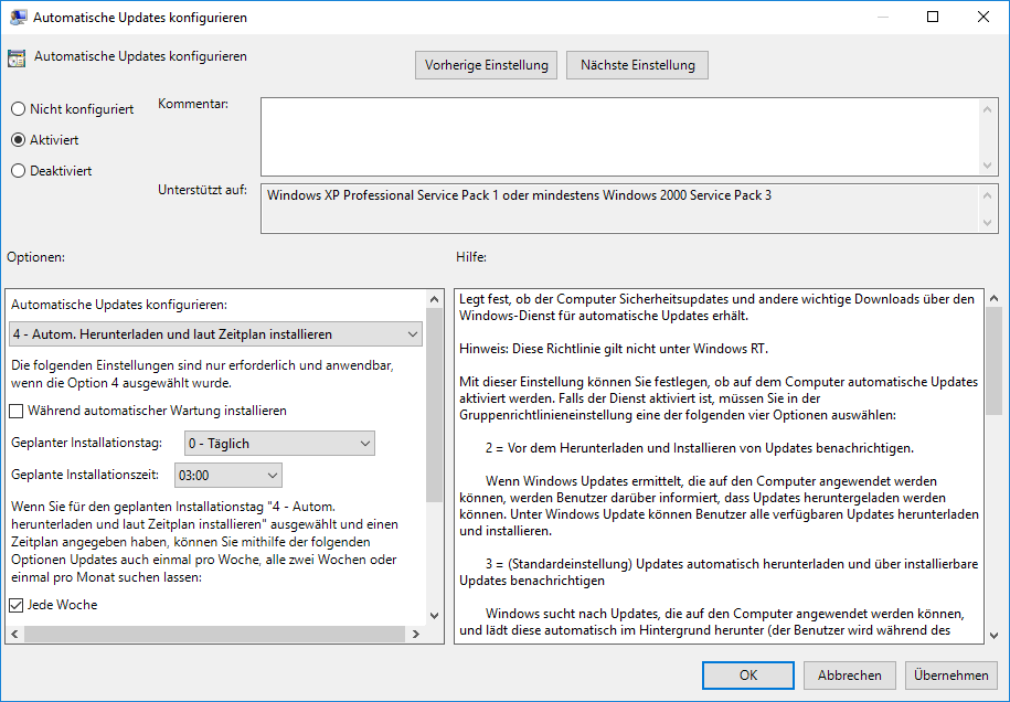 Fenster Automatische Updates konfigurieren. Schaltflächen Vorherige Einstellung, Nächste Einstellung. 3 Radiobuttons, senkrecht, Nicht konfiguriert, ausgewählt ist Aktiviert, Deaktiviert. Rechts daneben, Kommentar, Eingabefeld leer. Darunter zwei Teile. Linker Teil, Feld Optionen, Auswahlliste, ausgewählt, 4 Autom. Herunterladen und laut Zeitplan installieren. Nicht ausgewählt, Während automatischer Wartung installieren. Geplanter Installationstag, Auswahlliste, ausgewählt, 0 - Täglich. Geplante Installationszeit, Auswahlliste, ausgewählt, 03,00. Sie können Updates einmal pro Woche, alle zwei Wochen oder einmal pro Monat suchen lassen. Ausgewählt, Jede Woche. Der Rest des Inhalts ist nicht sichbar. Es gibt einen Verschiebebalken. Rechter Teil, Feld Hilfe, Erklärungstext mit Verschiebebalken. Abschließend unten rechts, Schaltflächen OK, Abbrechen, Übernehmen.