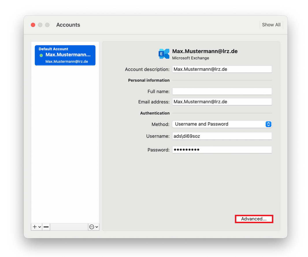 Window Accounts. Show all button. Left column, Default Account field, below it Max.Mustermann At lrz.de, at the bottom left, Plus sign, Minus sign selection field, on the right, Settings dial selection field. On the right, the main field. Exchange icon, Max.Mustermann At lrz.de, below it Microsoft Exchange. Account description, input field Max.Mustermann At lrz.de. Personal information Full name, input field empty. E-mail address, input field Max.Mustermann At lrz.de. Authentication. Method, selection field username and password. Username, input field ads backslash di69soz. Password, input field Thick dots. At the very bottom right, marked Advanced button....