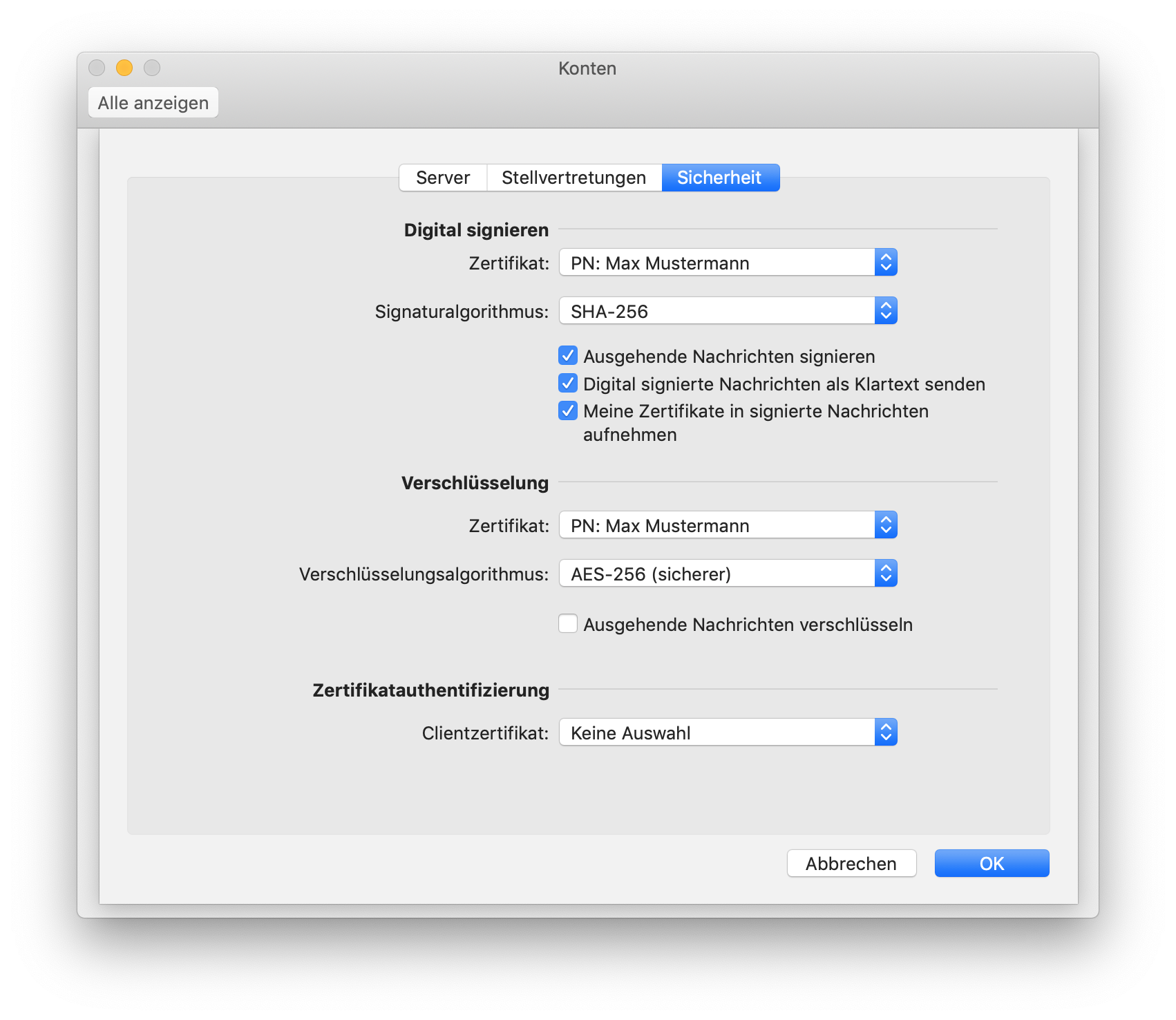 Fenster Konten, überlagert von einem Fenster mit 3 Registerkarten, Server, Stellvertretungen, ausgewählt Sicherheit. Bereich Digital signieren. Zertifikat, Auswahlfeld PN Doppelpunkt, Max Mustermann. Signaturalgorithmus, Auswahlfeld SHA-256. Unter dem Feld 3 Punkte. Kästchen mit Haken, Ausgehende Nachrichten signieren. Kästchen mit Haken, Digital signierte Nachrichten als Klartext senden. Kästchen mit Haken, Meine Zertifikate in signierte Nachrichten aufnehmen. Bereich Verschlüsselung. Zertifikat, Auswahlfeld PN Doppelpunkt, Max Mustermann. Verschlüsselungsalgorithmus, Auswahlfeld AES-256 (sicherer). Unter dem Feld ein Punkt. Leeres Kästchen, Ausgehende Nachrichten verschlüsseln. Bereich Zertifikatauthentifizierung. Clientzertifikat, Auswahlfeld Keine Auswahl. Ganz unten rechts, Schaltflächen Abbrechen, OK.