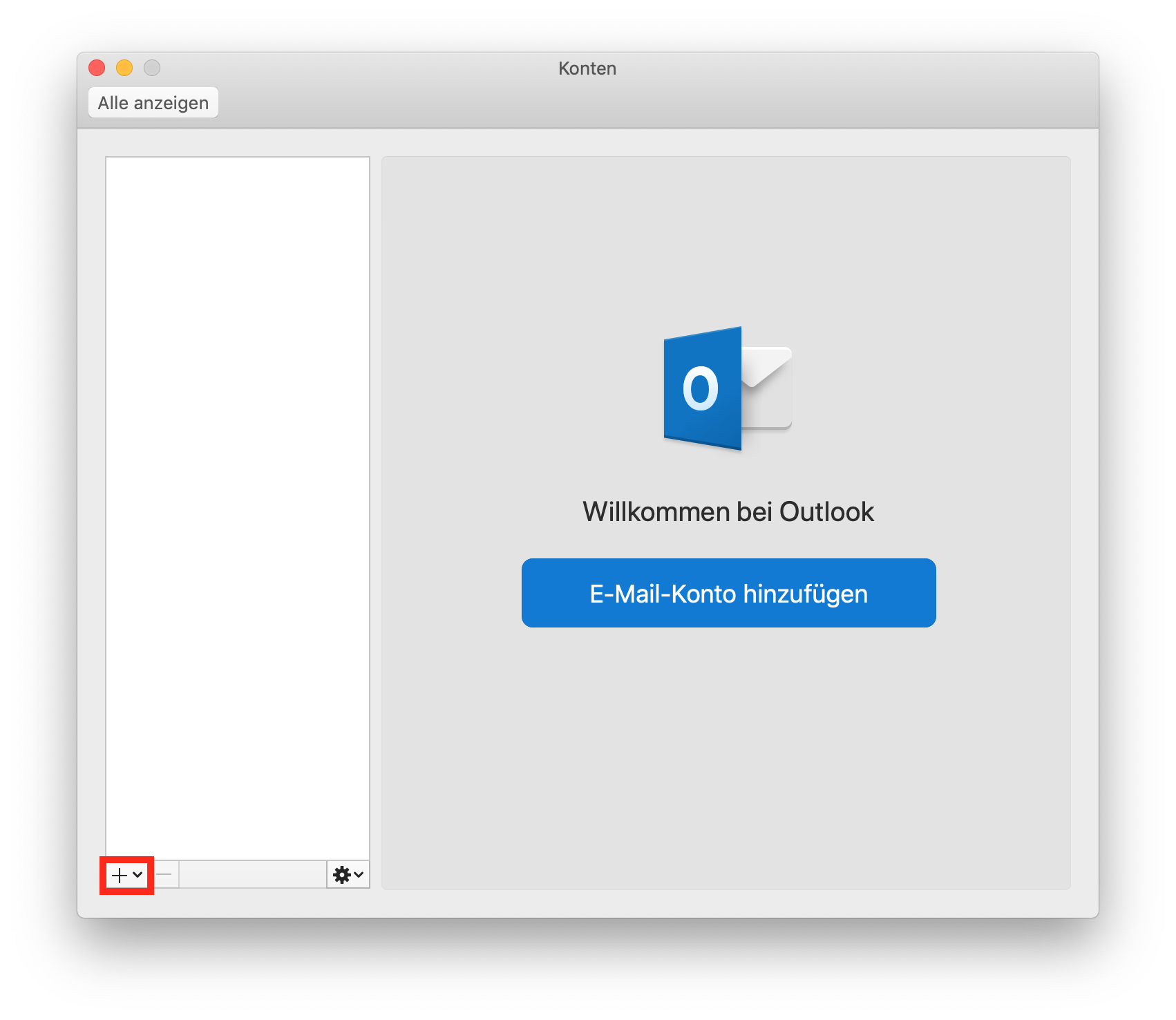 Fenster Konten. Schaltfläche Alle anzeigen. Darunter rechtsbündig das Hauptfeld. Outlook-Symbol. Willkommen bei Outlook. Schaltfläche E-Mail-Konto hinzufügen. Links davon eine leere Spalte, am unteren Ende links, markiert Auswahlfeld Pluszeichen, rechts Auswahlfeld Einstellrad für Einstellungen.