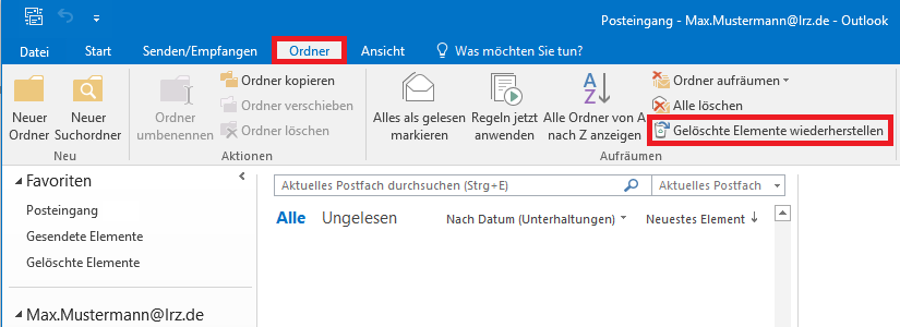 Fensterausschnitt Posteingang - Max.Mustermann At lrz.de - Outlook. Ausgewählte Registerkarte Ordner mit markiertem Reiter. In der Befehlsgruppe Aufräumen ist markiert Gelöschte Elemente wiederherstellen.