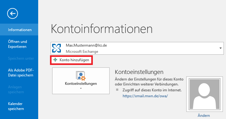 Fensterausschnitt. Linke Spalte Pfeil nach links im Kreis für zurück. Ausgewählt Informationen. Weitere Punkte. Rechts das Hauptfeld. Große Schrift, Kontoinformationen. Auswahlfeld X-artiges Symbol, dass an 2 gekreuzte Büroklammern erinnert, 2-zeilige Beschriftung, Max.Mustermann At lrz.de, Microsoft Exchange. Darunter markiert, Pluszeichen, Konto hinzufügen. Danach noch die Kontoeinstellungen.