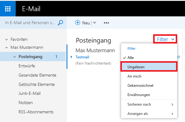 Fensterausschnitt OWA, in schwarzem Balken E-Mail Linke Spalte, Suchfeld, darunter die Favoriten, darunter ausgeklappt Max Mustermann mit den Ordnern. Rechts davon der Posteingang mit der Schaltfläche Filter, Pfeil nach unten. Aufgeklappt Filter mit 7 Punkten. Markiert Ungelesen.