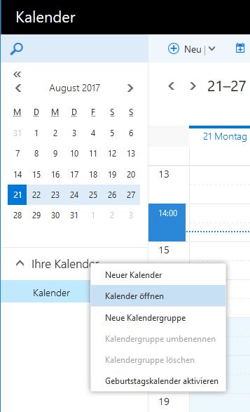 Fensterausschnitt, in schwarzem Balken Kalender. Linke Spalte, Suchfeld, darunter die Monatsübersicht, darunter ausgeklappt Ihre Kalender, überlagert vom Kontextmenü mit 6 Punkten, Neuer Kalender, ausgewählt Kalender öffnen, ...