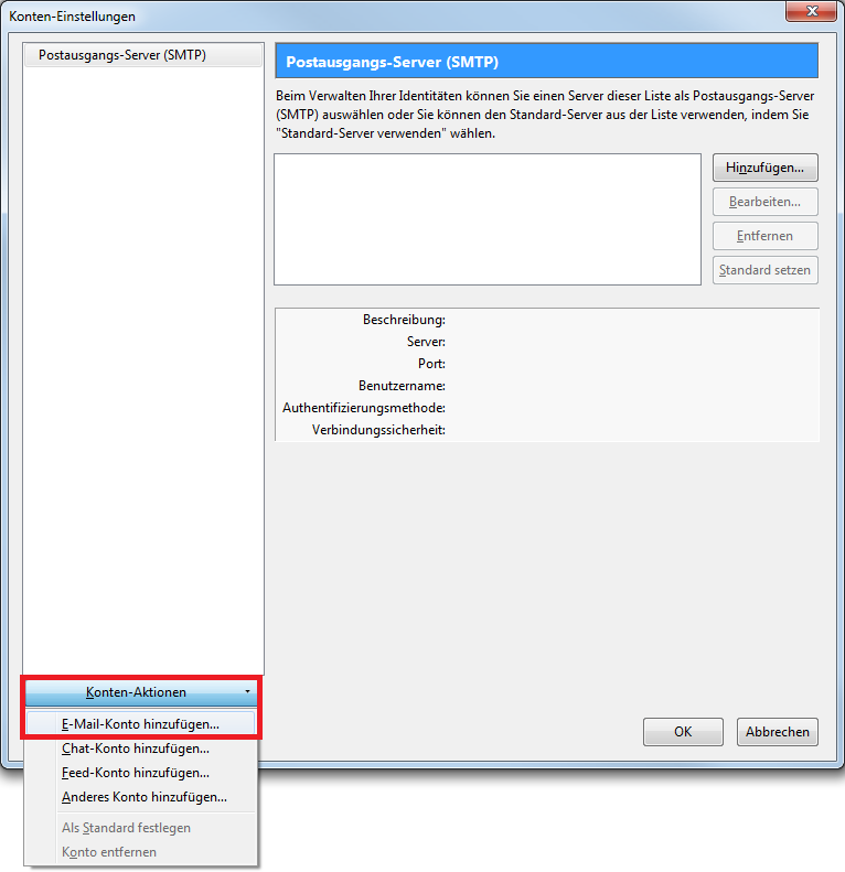 Fenster Konten-Einstellungen. Link eine Spalte. Postausgangs-Server (SMTP). Ganz unten, markiert Konten-Aktionen mit erstem Punkt des ausgeklappten Menüs E-Mail-Konto hinzufügen...