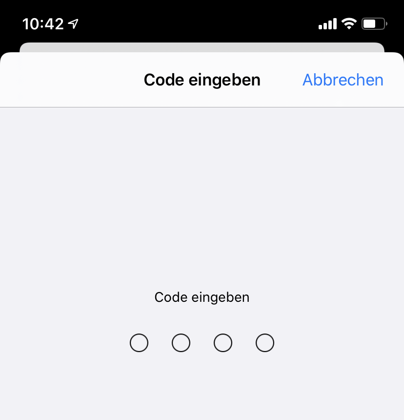 Fenster Code eingeben, rechts anklickbar Abbrechen. Freier Raum. Code eingeben. 4 Kreissymbole.